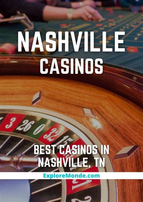 casinos nashville tn,TOP 10 BEST Casinos in Nashville, TN 